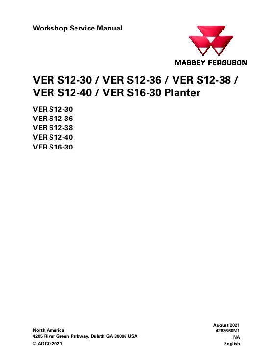 AGCO VER S12-30 S12-36 S12-38 S12-40 S16-30 Planter (packet) Service Manual 4283660M1 English