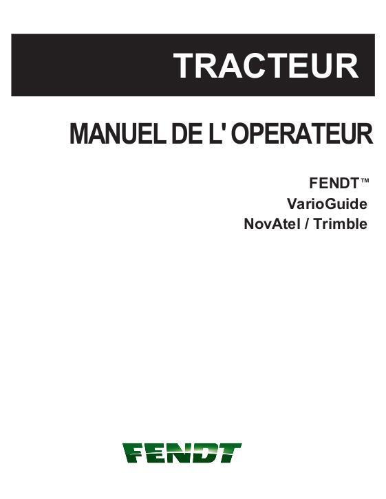 AGCO VarioGuide Vario Guide (NovAtel Trimble, Europe) Operator Manual 72627261 French