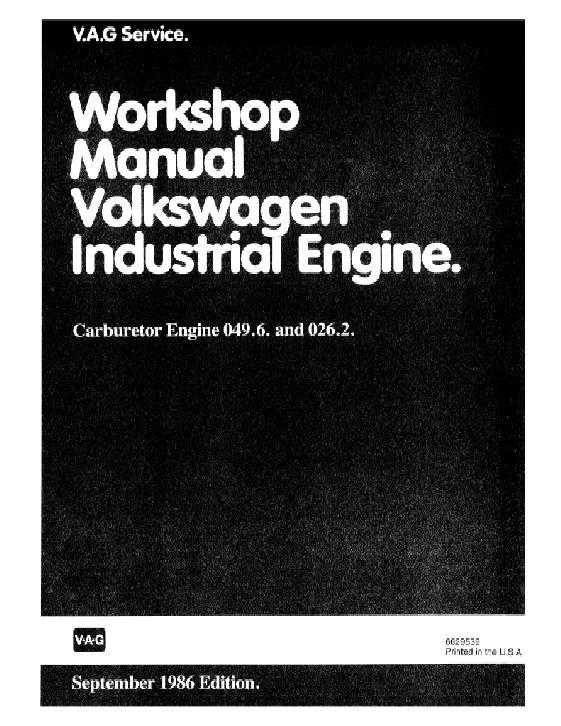 AGCO Volkswagen Industrial Engine (049.6 026.2 gas, water cooled) Service Manual 6629539 English