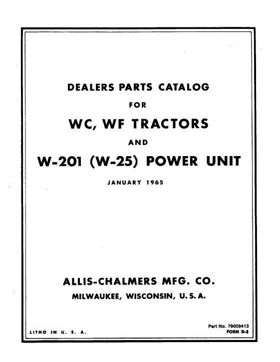 AGCO WC WF Tractor W-201 W-25 Power Unit Parts Book 79009413 English