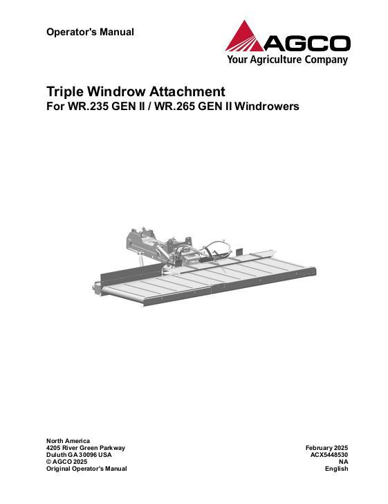 AGCO WR.235 WR.265 GEN II TRIPLE WINDROW ATTACHMENT Operator Manual ACX5448530 English