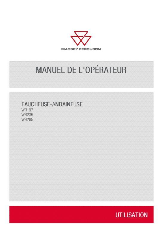AGCO WR197 WR235 WR265 Windrower Operator Manual ACX330625B French