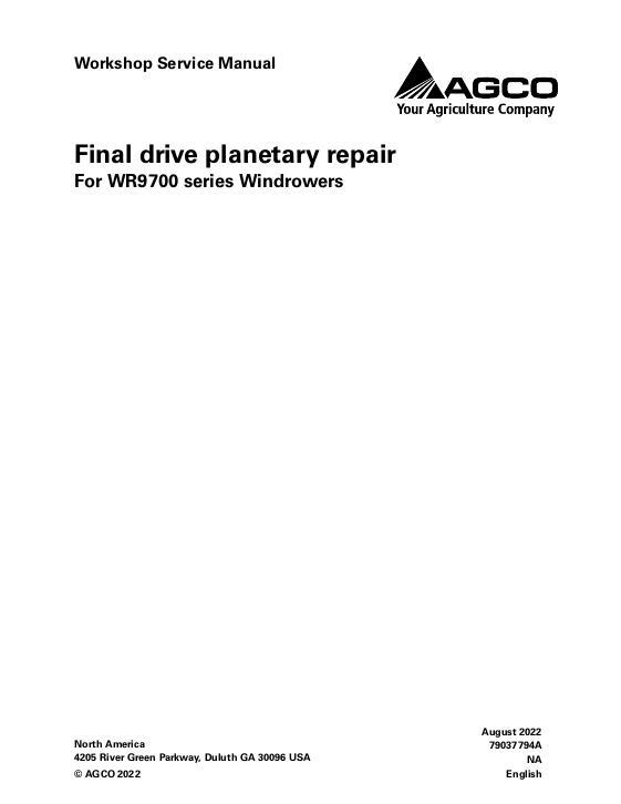 AGCO WR9700 Series Windrowers Final Drive Planetary Repair Service Manual 79037794A English