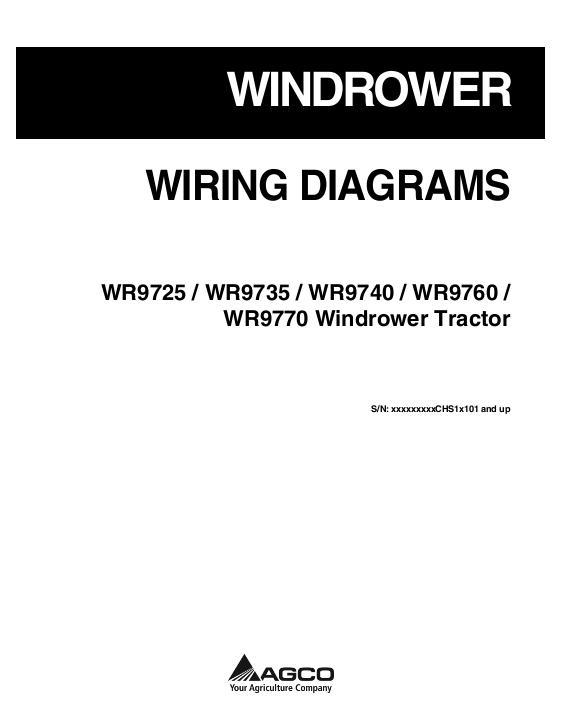 AGCO WR9725 WR9735 WR9740 WR9760 WR9770 (wiring, eff CHSxx101) Operator Manual 700737739C English