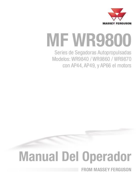 AGCO WR9840 WR9860 WR9870 Windrower Tractor Operator Manual 700743801A Spanish