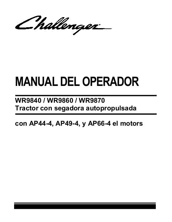 AGCO WR9840 WR9860 WR9870 Windrower Tractor Operator Manual 700743803B Spanish
