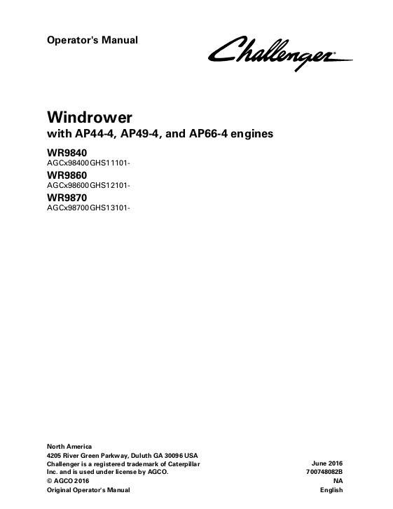 AGCO WR9840 WR9860 WR9870 Windrower (eff sn GHS1x101) Operator Manual 700748082B English