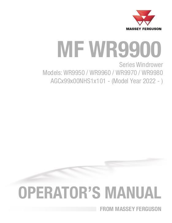 AGCO WR9950 WR9960 WR9970 WR9980 Windrower (tier 4, eff 2022) Operator Manual ACX3239840 English