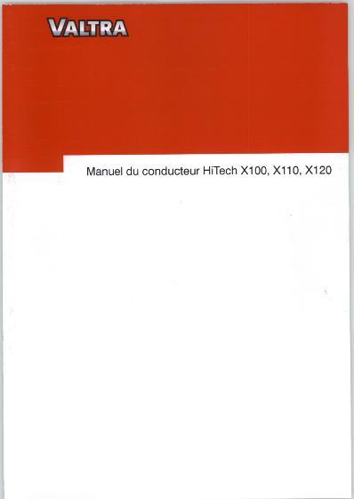 AGCO X100 X110 X120 HiTech Tractor Operator Manual V39806316 French