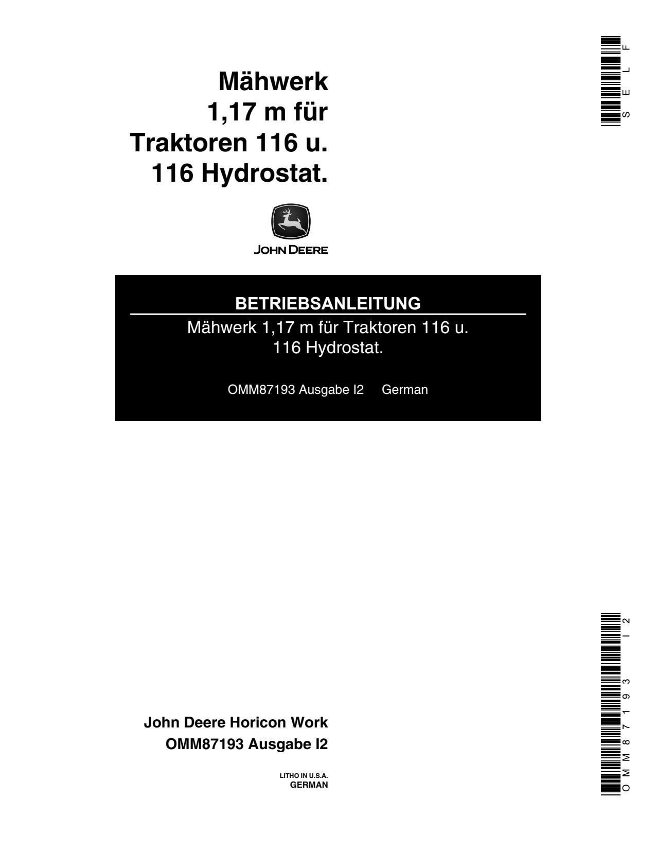 John Deere 1.17 m Mower Deck for 116 116 Hydrostatic Tractors Lawn Tractor Operator's Manual OMM87193 DE