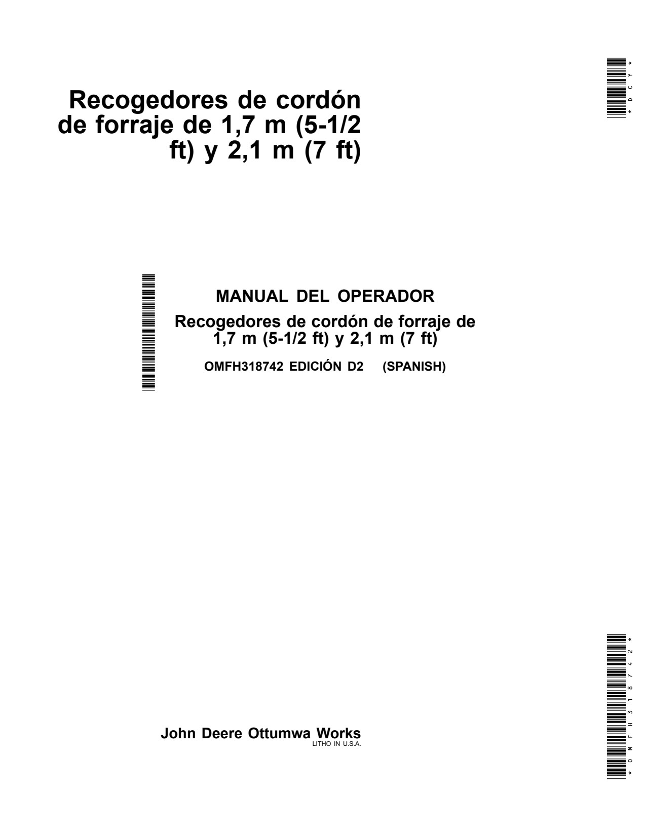 John Deere 1.7 m 5-1 2 ft. 2.1 m 7 ft. Windrow Pickups Forage Harvester Operator's Manual OMFH318742 ES