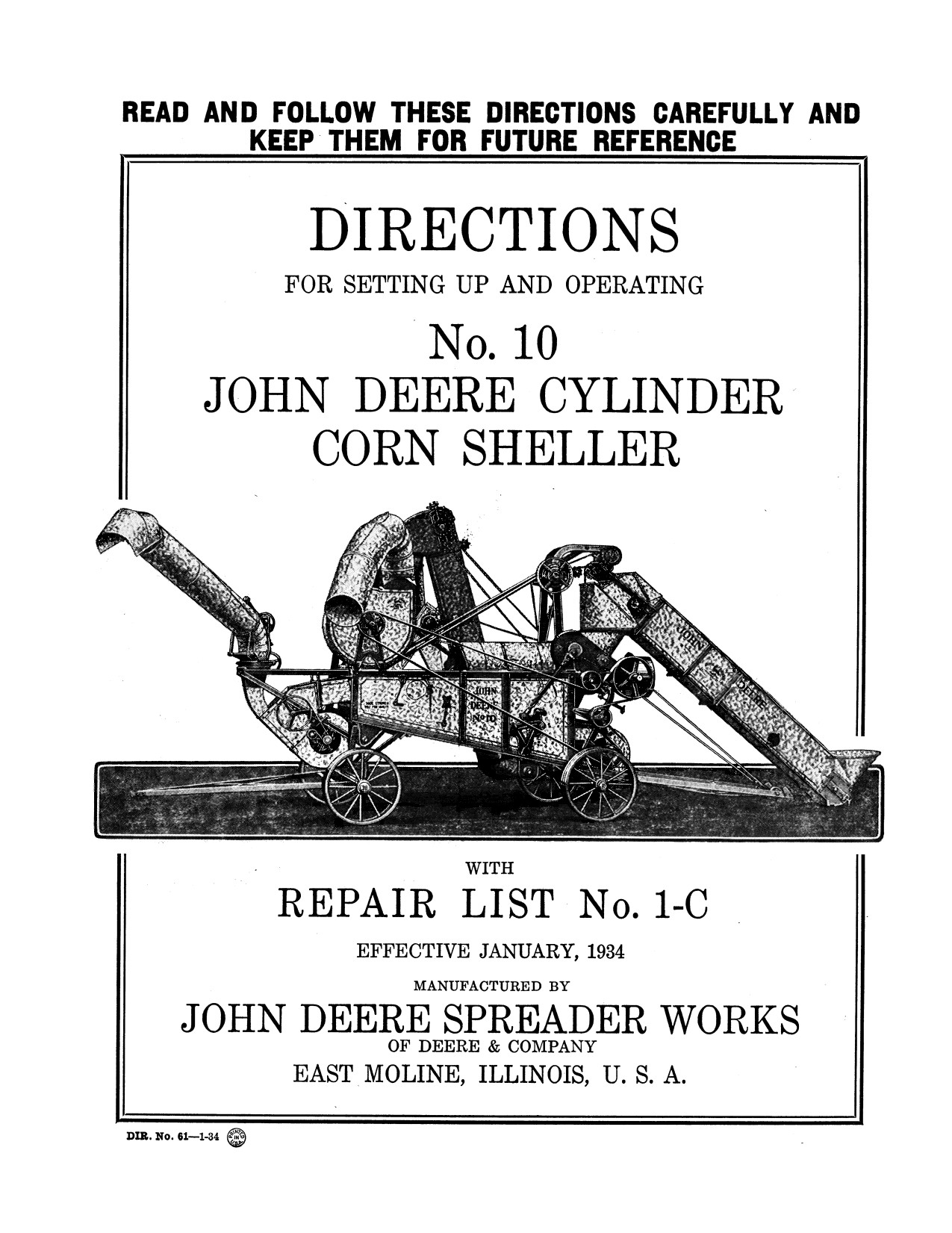 John Deere 10 Cylinder Corn Sheller Operator Manual DIR61A 1 John Deere 10 Cylinder Corn Sheller Operator Manual DIR61A