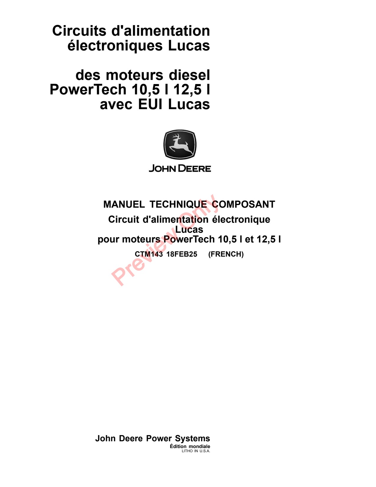 John Deere 10.5L 12.5L 6105 6125 Engines Base Engine Component Technical Manual CTM143 FR 1 John Deere 10.5L 12.5L 6105 6125 Engines Base Engine Component Technical Manual CTM143 FR