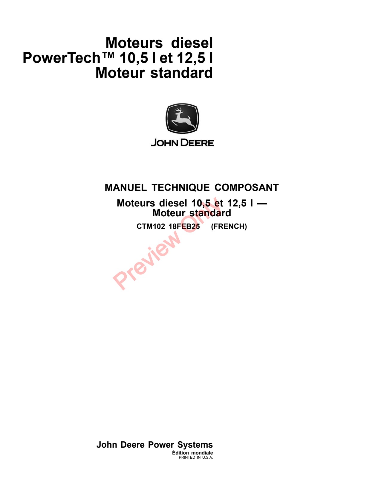 John Deere 10.5L 12.5L Engines Base Engine Component Technical Manual CTM102 FR