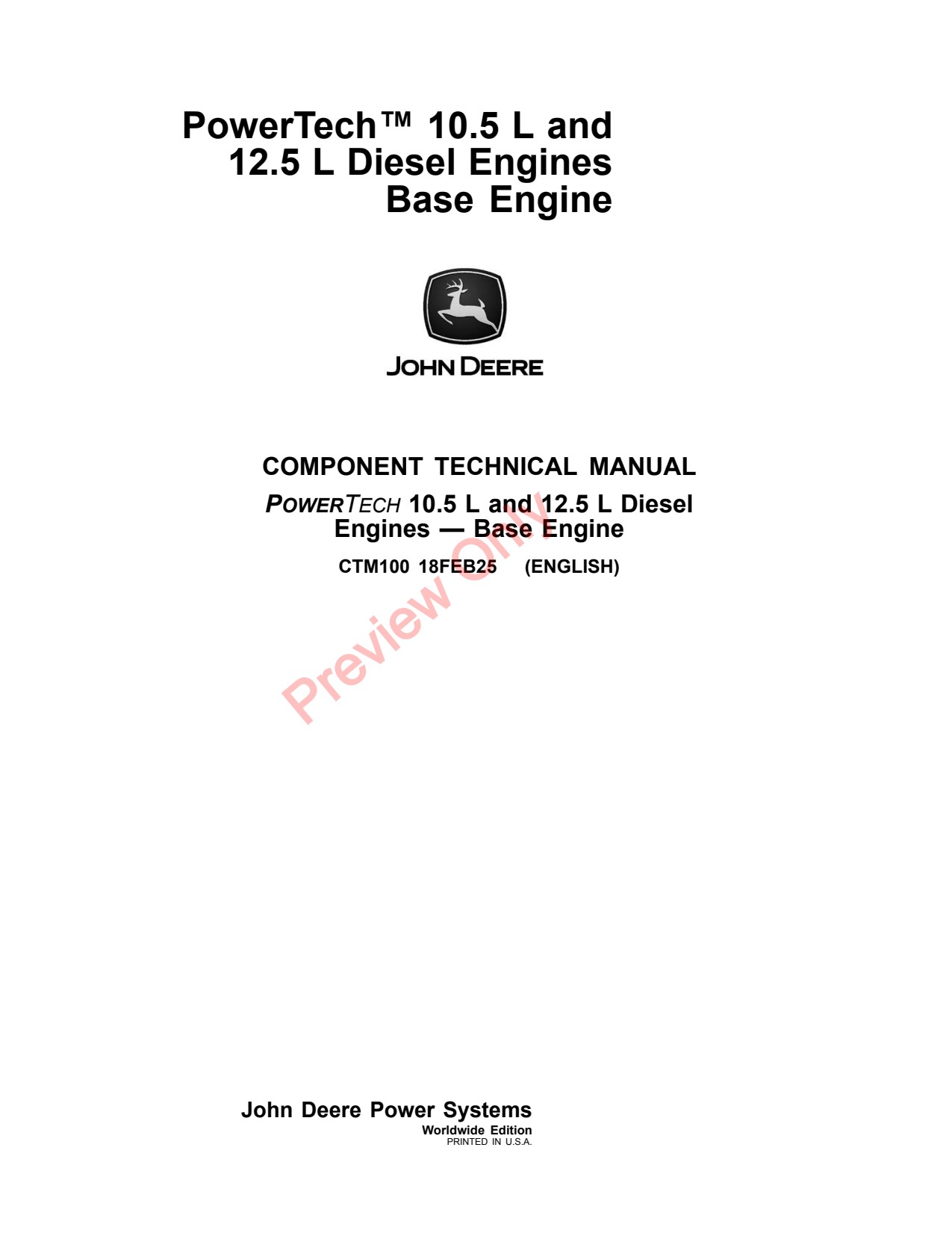 John Deere 10.5L 6105 12.5L 6125 Engines Base Engine Component Technical Manual CTM100
