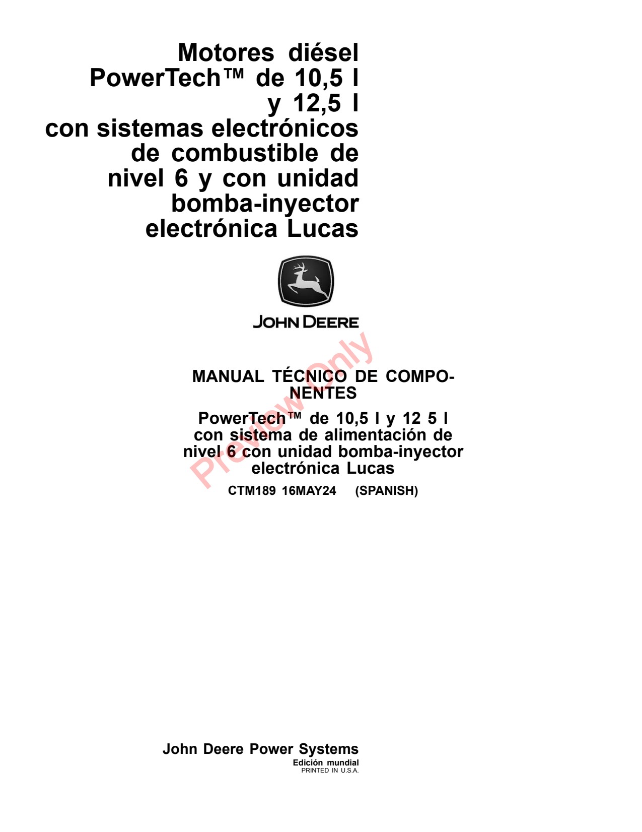 John Deere 10.5L 6105 12.5L 6125 Engines Base Engine Component Technical Manual CTM189 ES