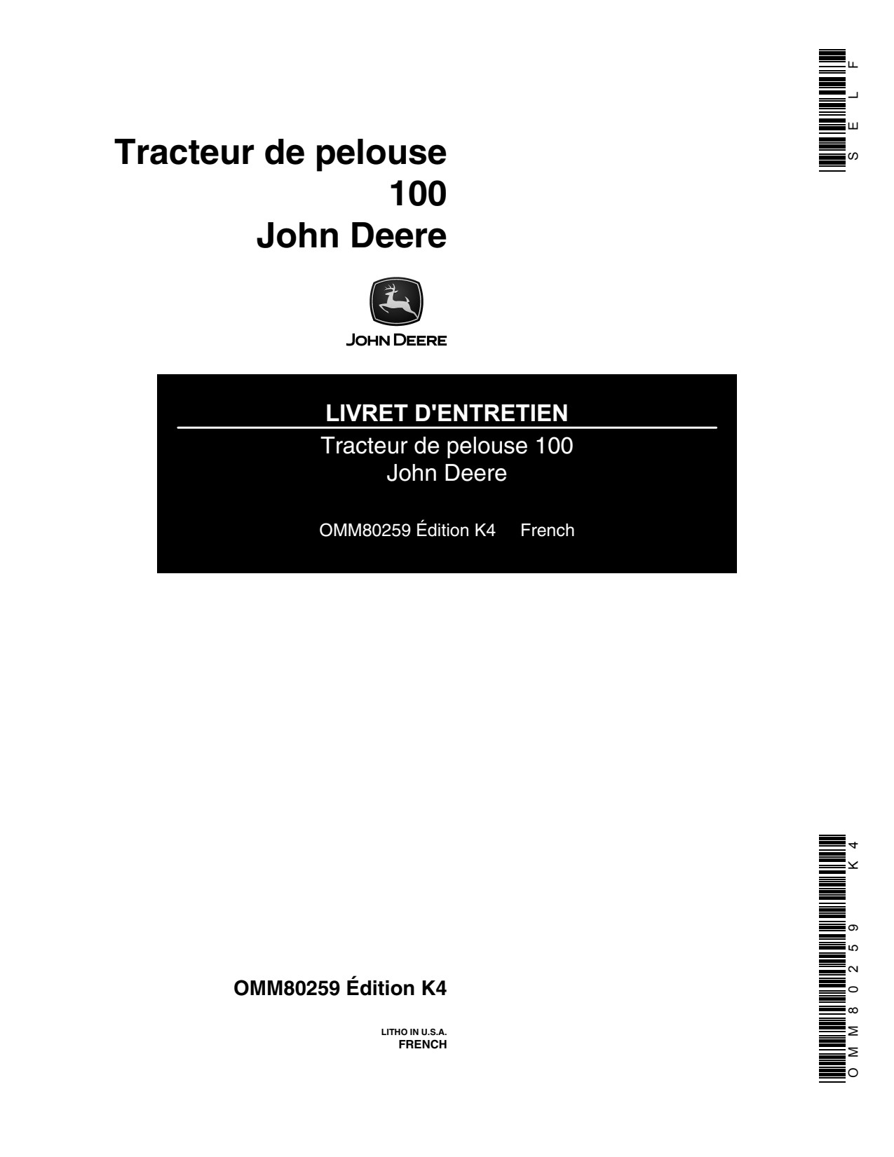 John Deere 100 Lawn Tractor Operator Manual OMM80259 FR