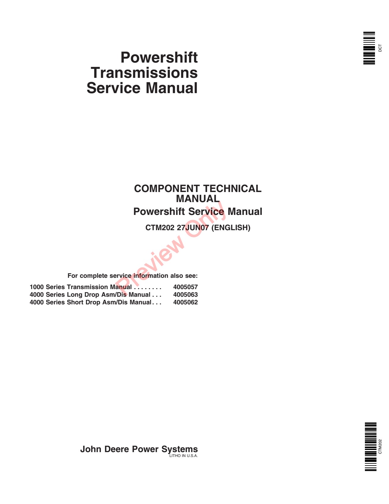 John Deere 1000 4000 1700 Powershift Transmission Component Technical Manual CTM202 1 John Deere 1000 4000 1700 Powershift Transmission Component Technical Manual CTM202