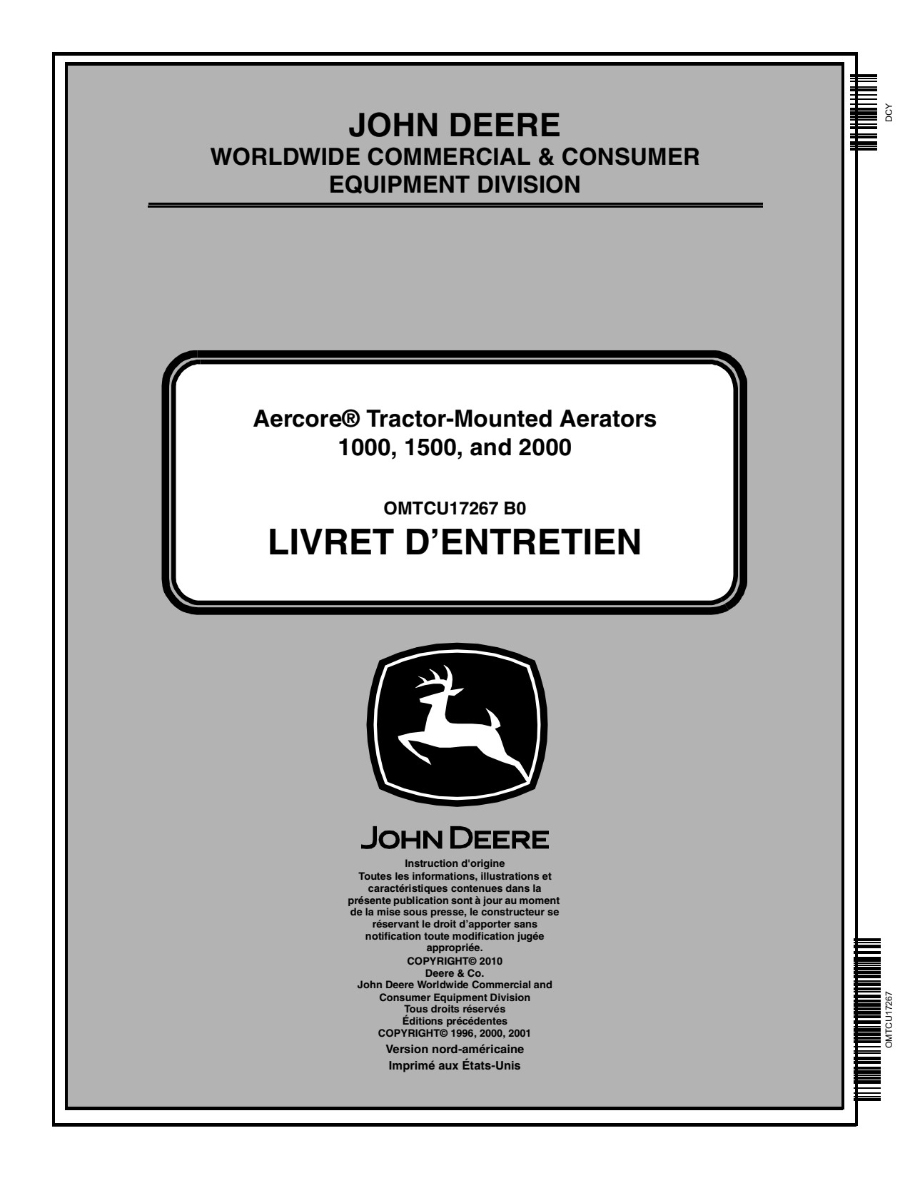 John Deere 1000 to 2000 Aercore Tractor-mounted Aerator Operator Manual OMTCU17267 FR 1 John Deere 1000 to 2000 Aercore Tractor-mounted Aerator Operator Manual OMTCU17267 FR