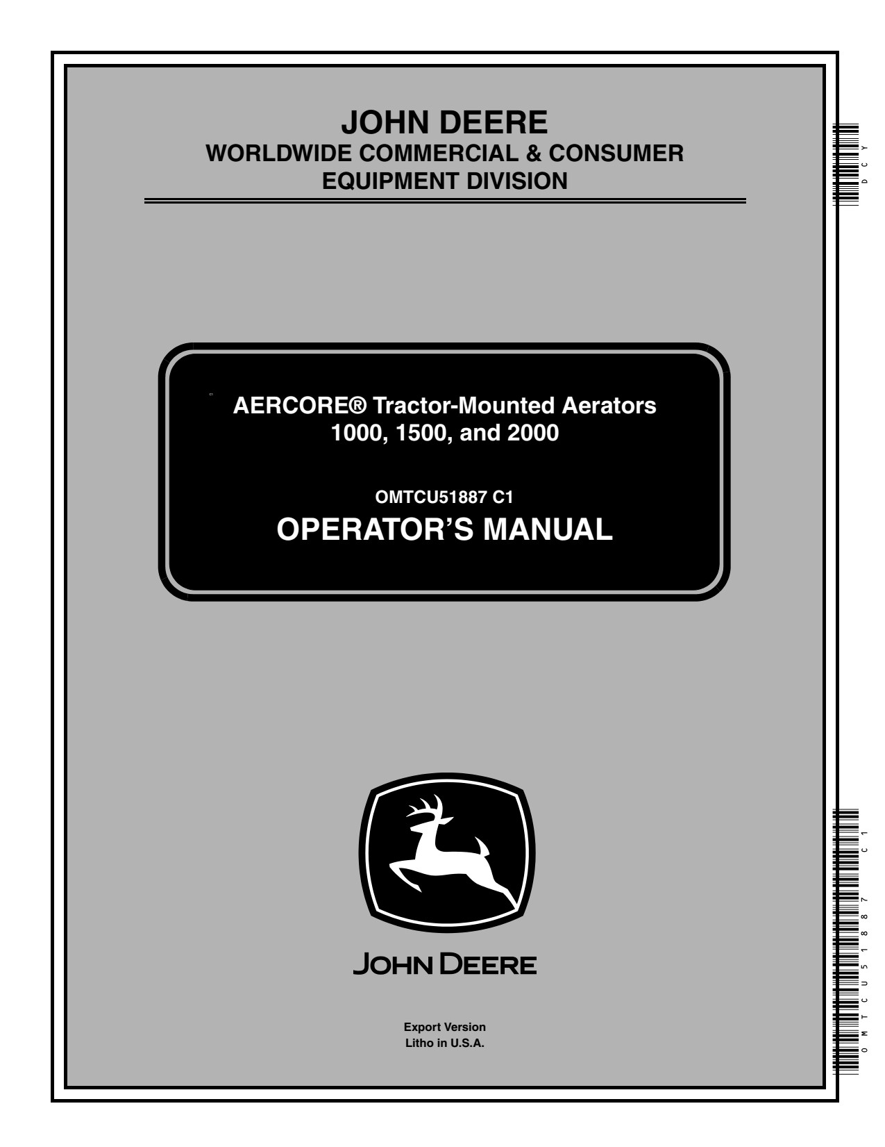 John Deere 1000 to 2000 Aercore Tractor-mounted Aerator Operator Manual OMTCU51887 1 John Deere 1000 to 2000 Aercore Tractor-mounted Aerator Operator Manual OMTCU51887