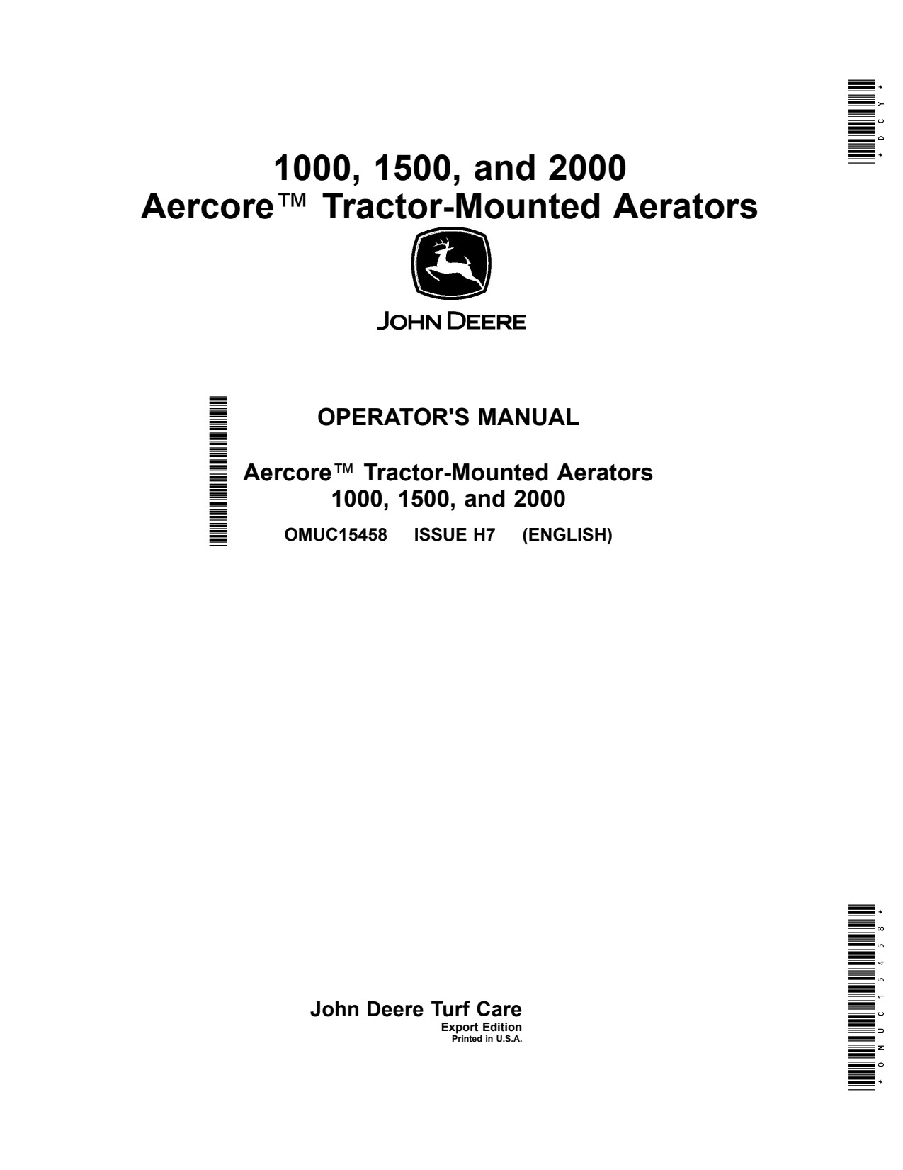 John Deere 1000 to 2000 Aercore Tractor-mounted Aerator Operator Manual OMUC15458 1 John Deere 1000 to 2000 Aercore Tractor-mounted Aerator Operator Manual OMUC15458