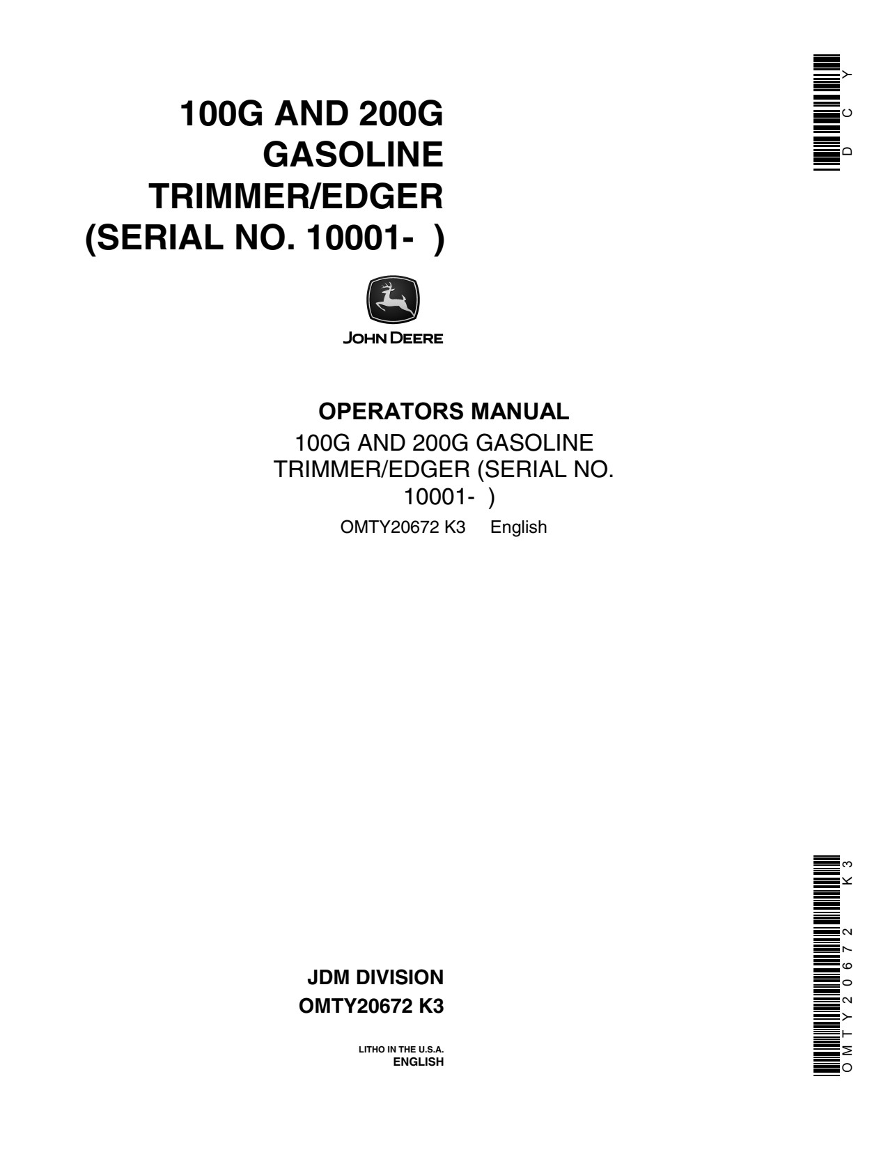 John Deere 100G 200G Gasoline Trimmer Operator Manual OMTY20672 1 John Deere 100G 200G Gasoline Trimmer Operator Manual OMTY20672