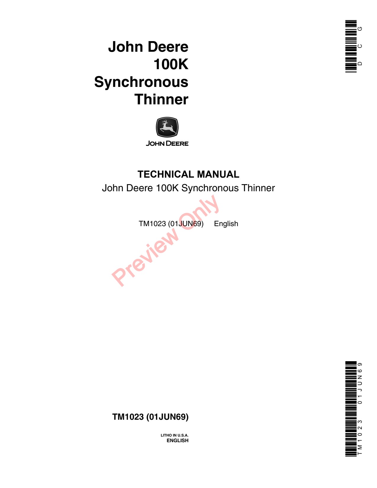 John Deere 100K Orchard Thinner Technical Manual TM1023
