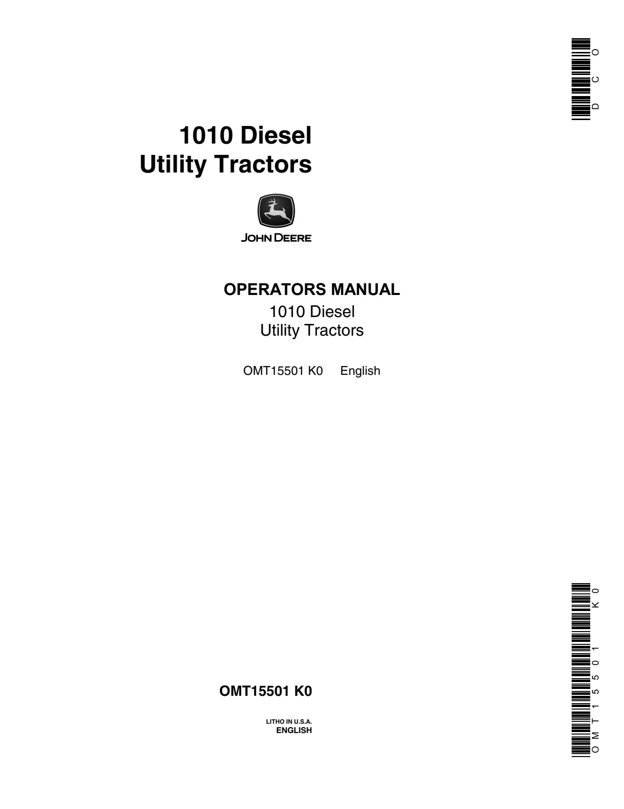 John Deere 1010 Diesel Utility Tractor Operator Manual OMT15501 1 John Deere 1010 Diesel Utility Tractor Operator Manual OMT15501