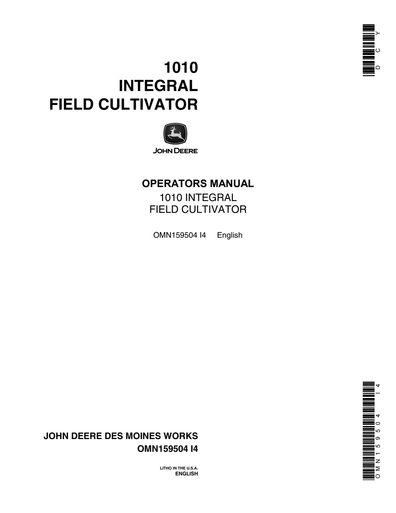 John Deere 1010 Integral Field Cultivator Operator Manual OMN159504 1 John Deere 1010 Integral Field Cultivator Operator Manual OMN159504
