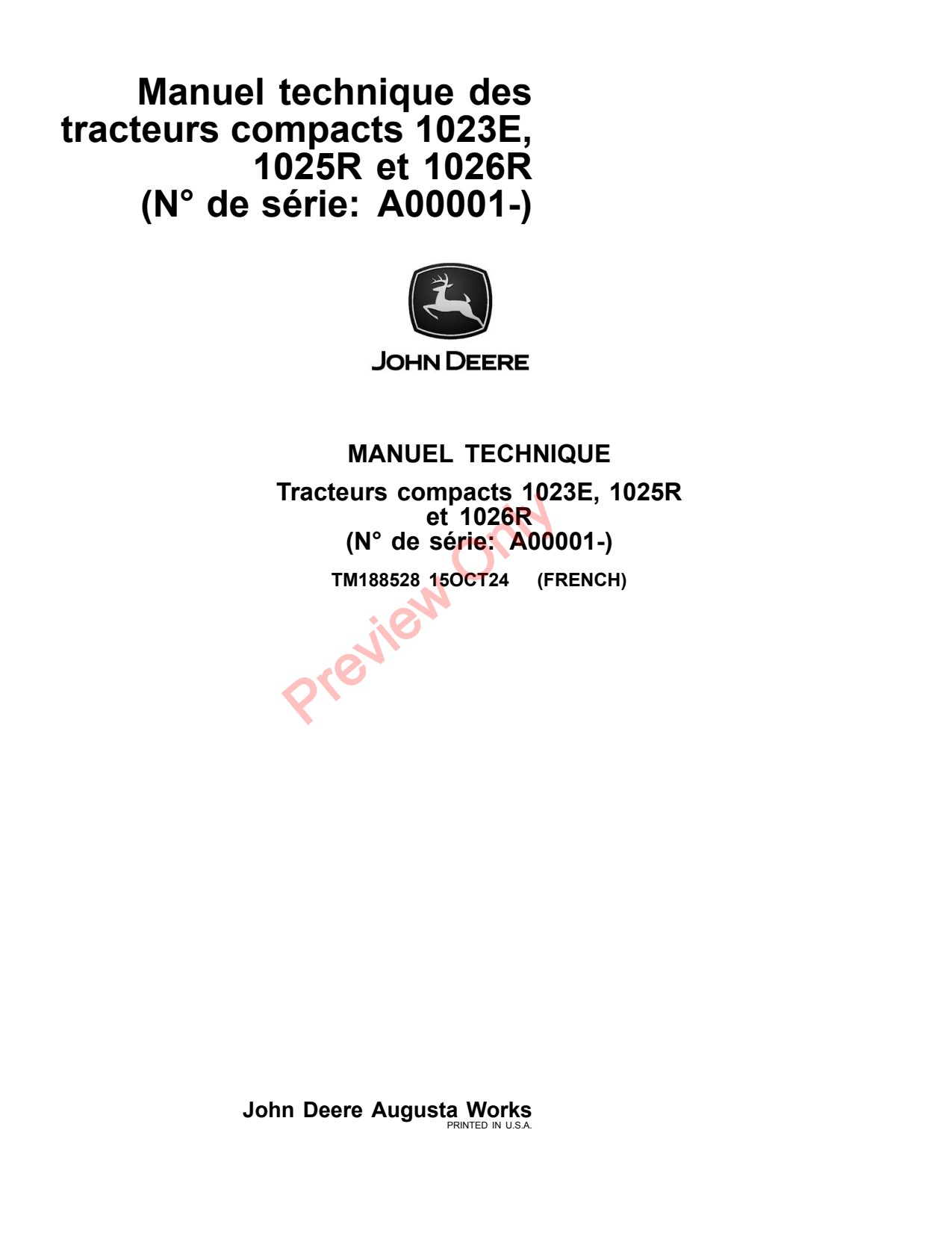 John Deere 1023E 1025R 1026R A00001 Compact Utility Tractor Technical Manual TM188528 FR 1 John Deere 1023E 1025R 1026R A00001 Compact Utility Tractor Technical Manual TM188528 FR
