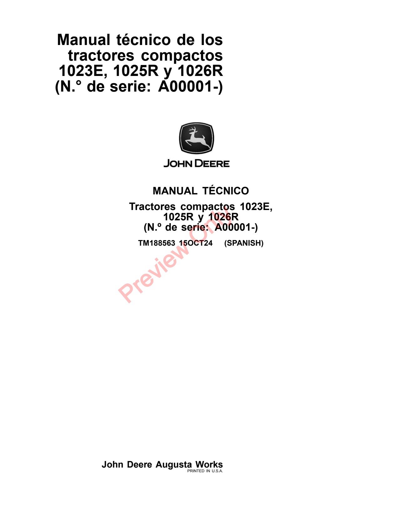 John Deere 1023E 1025R 1026R A00001 Compact Utility Tractor Technical Manual TM188563 ES 1 John Deere 1023E 1025R 1026R A00001 Compact Utility Tractor Technical Manual TM188563 ES