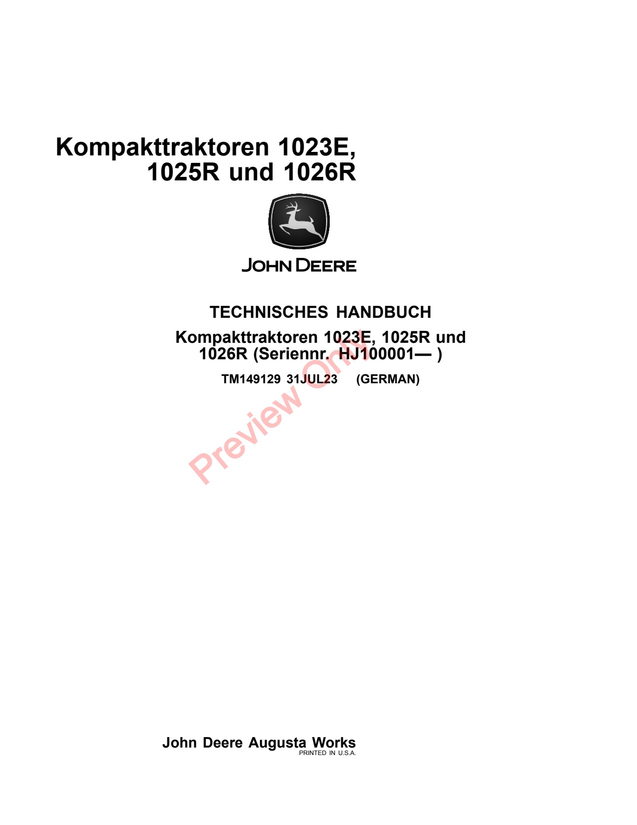 John Deere 1023E 1025R 1026R Compact Utility Tractor Technical Manual TM149129 DE