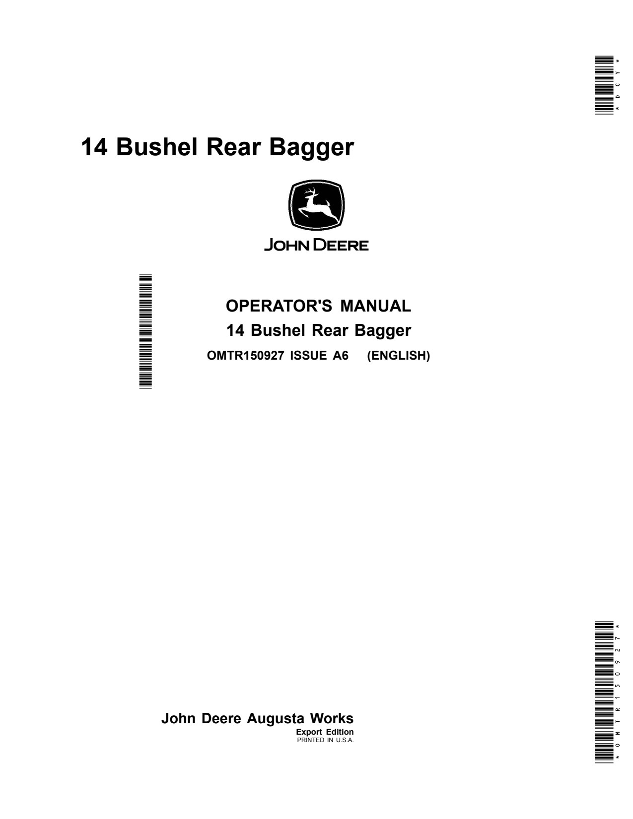 John Deere 1023E 1025R 2025R 2210 2305 4115 2320 to 2720 14 Bushel Rear Bagger Operator Manual OMTR150927 1 John Deere 1023E 1025R 2025R 2210 2305 4115 2320 to 2720 14 Bushel Rear Bagger Operator Manual OMTR150927