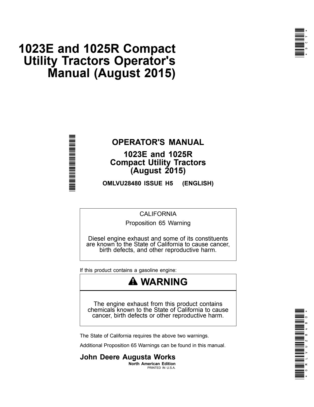 John Deere 1023E 1025R MY2015 Compact Utility Tractor Operator Manual OMLVU28480 1 John Deere 1023E 1025R MY2015 Compact Utility Tractor Operator Manual OMLVU28480