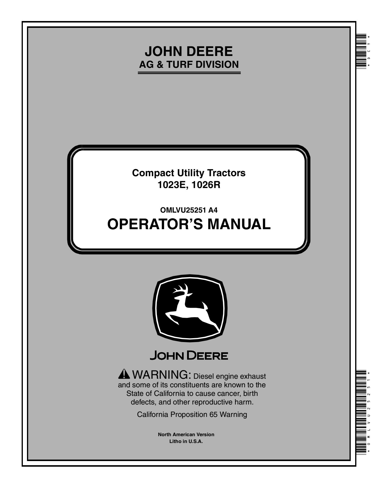 John Deere 1023E 1026R Compact Utility Tractor Operator Manual OMLVU25251 1 John Deere 1023E 1026R Compact Utility Tractor Operator Manual OMLVU25251