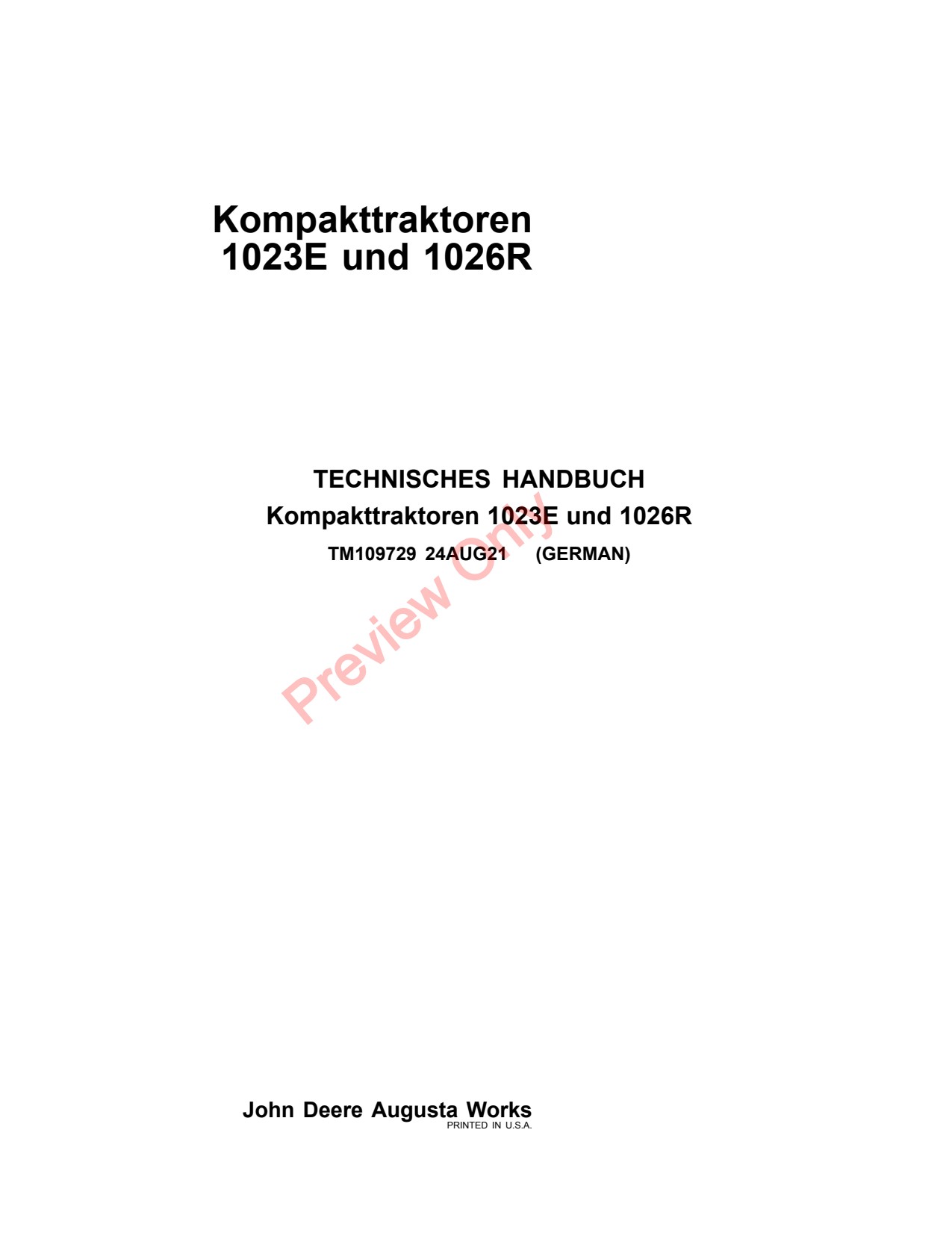 John Deere 1023E 1026R Compact Utility Tractor Technical Manual TM109729 DE 1 John Deere 1023E 1026R Compact Utility Tractor Technical Manual TM109729 DE