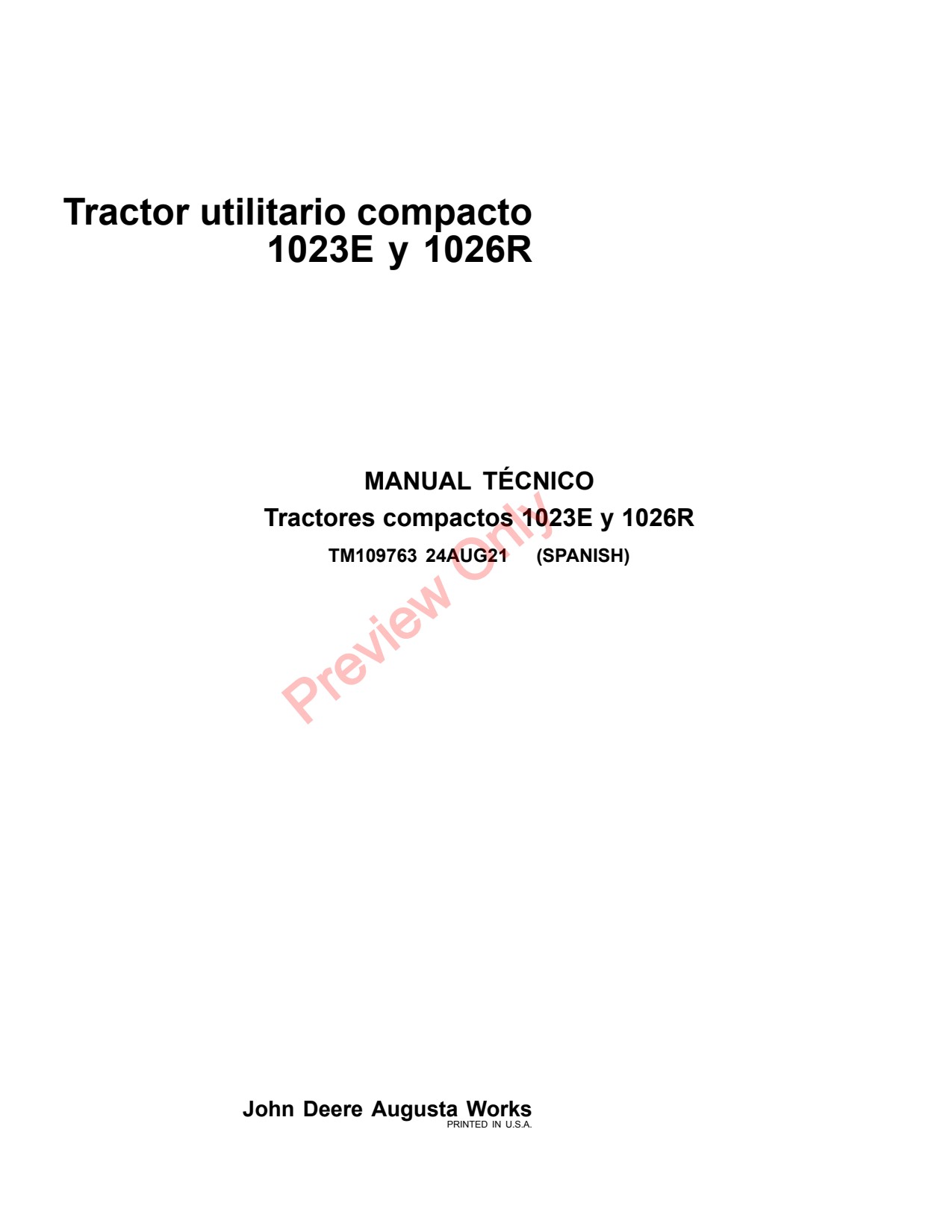 John Deere 1023E 1026R Compact Utility Tractor Technical Manual TM109763 ES