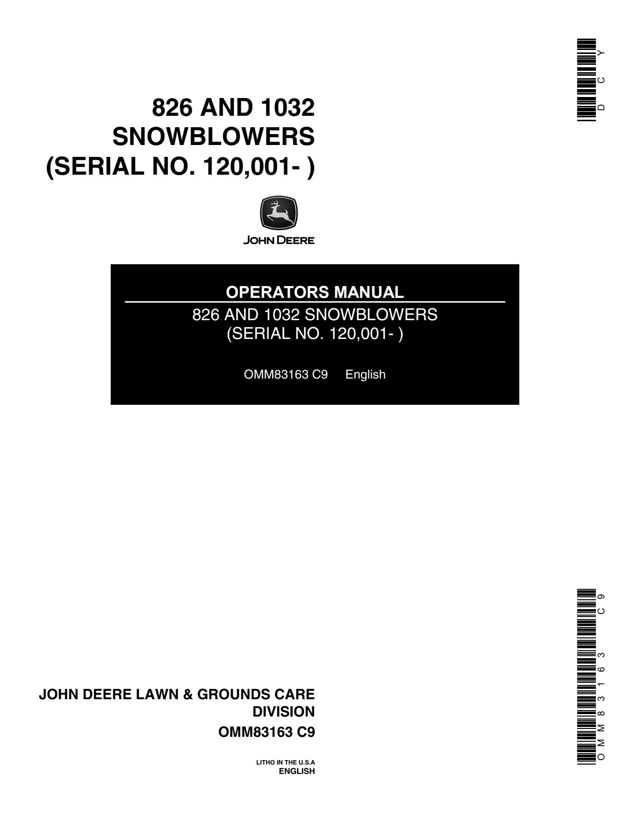 John Deere 1032 826 Walk-behind Snow Blower Operator Manual OMM83163 1 John Deere 1032 826 Walk-behind Snow Blower Operator Manual OMM83163