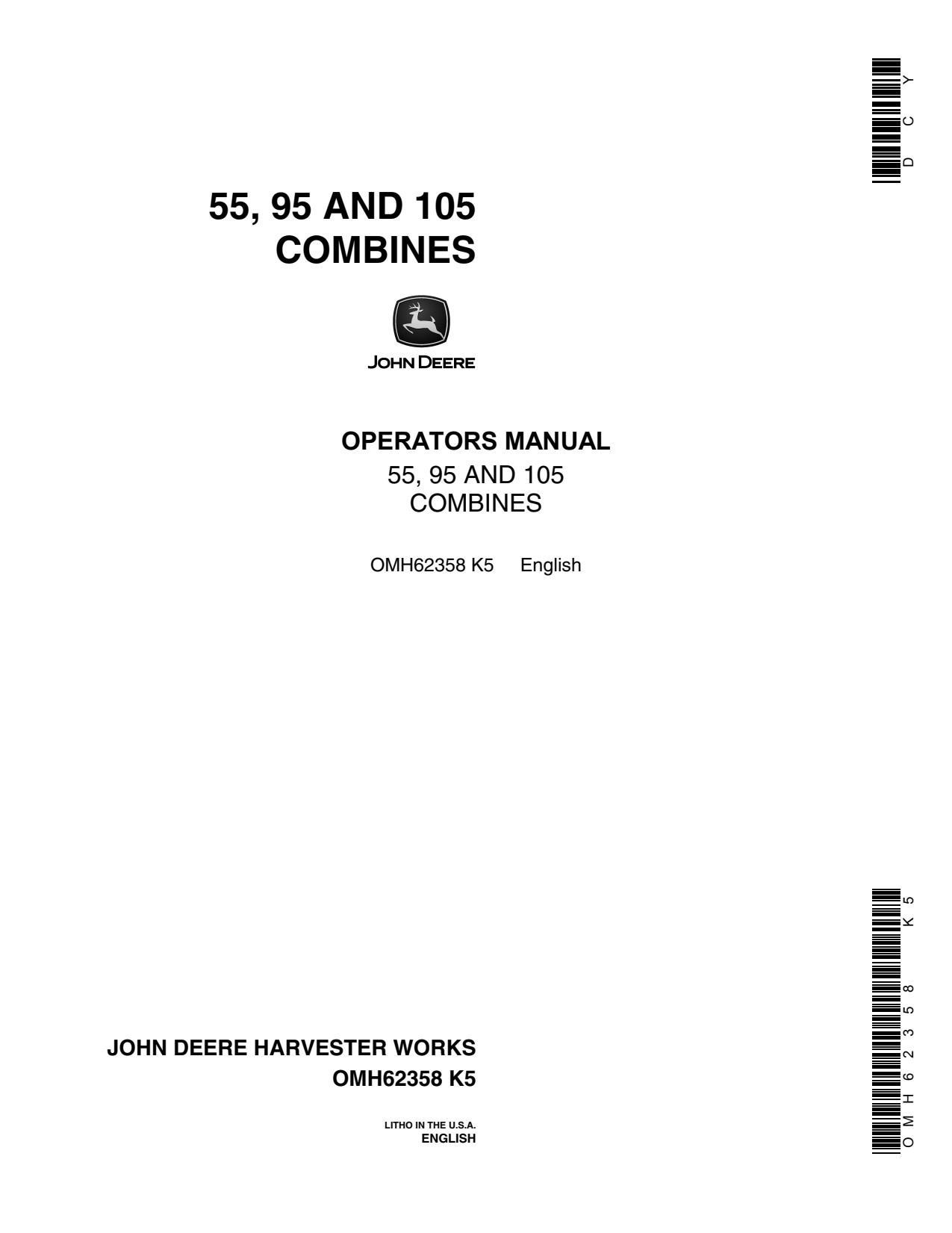John Deere 105 55 95 Combine Operator Manual OMH62358 1 John Deere 105 55 95 Combine Operator Manual OMH62358