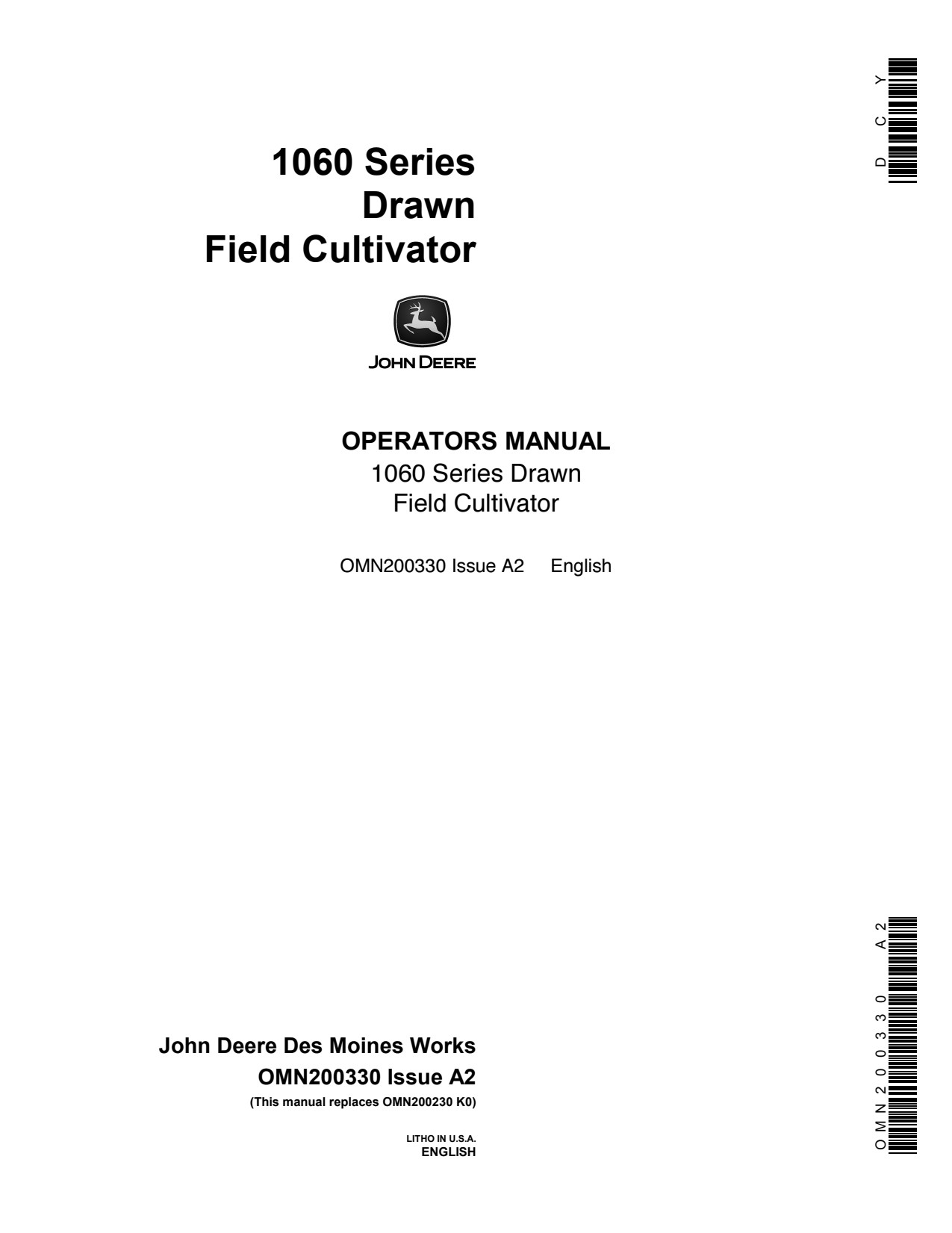 John Deere 1060 Drawn Field Cultivator Operator Manual OMN200330 1 John Deere 1060 Drawn Field Cultivator Operator Manual OMN200330