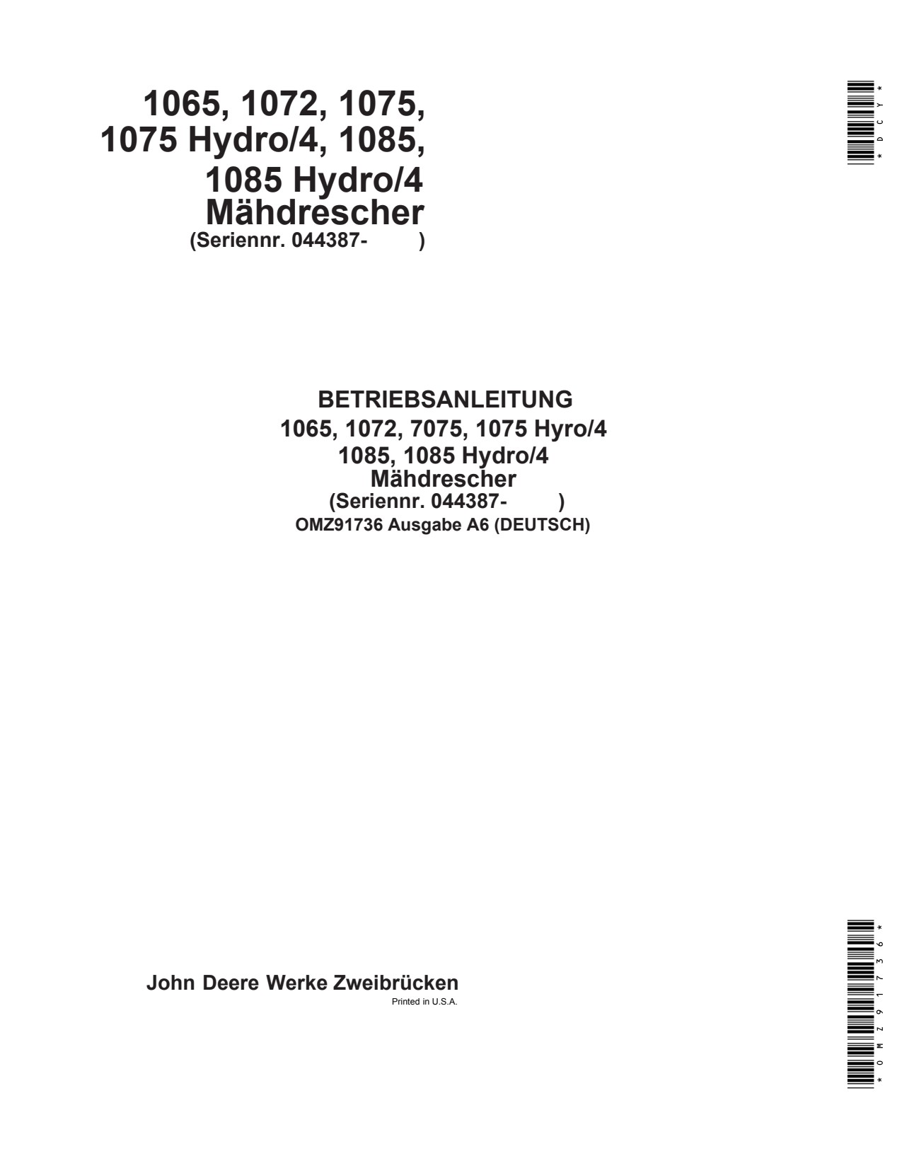 John Deere 1065 1075 Hydro-4 1085 Hydro-4 1072 Mulch Drill Operator Manual OMZ91736 DE 1 John Deere 1065 1075 Hydro-4 1085 Hydro-4 1072 Mulch Drill Operator Manual OMZ91736 DE