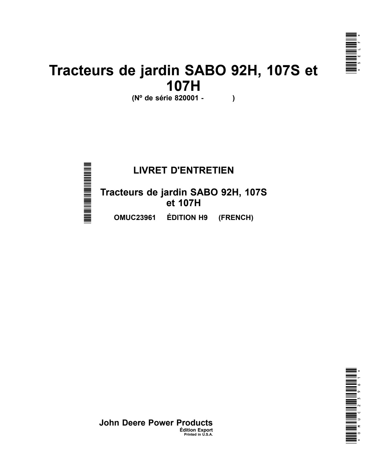 John Deere 107H 107S 92H Sabo Lawn Tractor Operator Manual OMUC23961 FR 1 John Deere 107H 107S 92H Sabo Lawn Tractor Operator Manual OMUC23961 FR