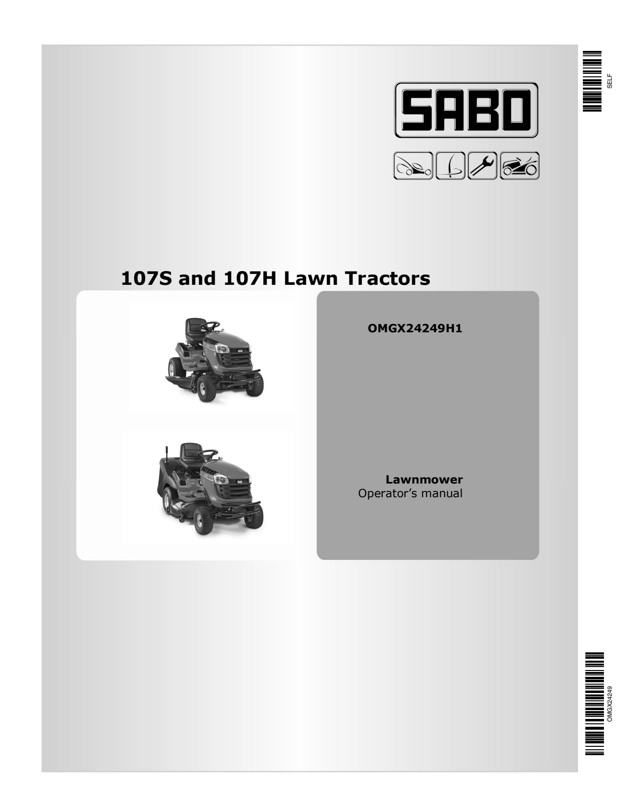 John Deere 107H Sabo 107S Lawn Tractor Operator Manual OMGX24249 1 John Deere 107H Sabo 107S Lawn Tractor Operator Manual OMGX24249