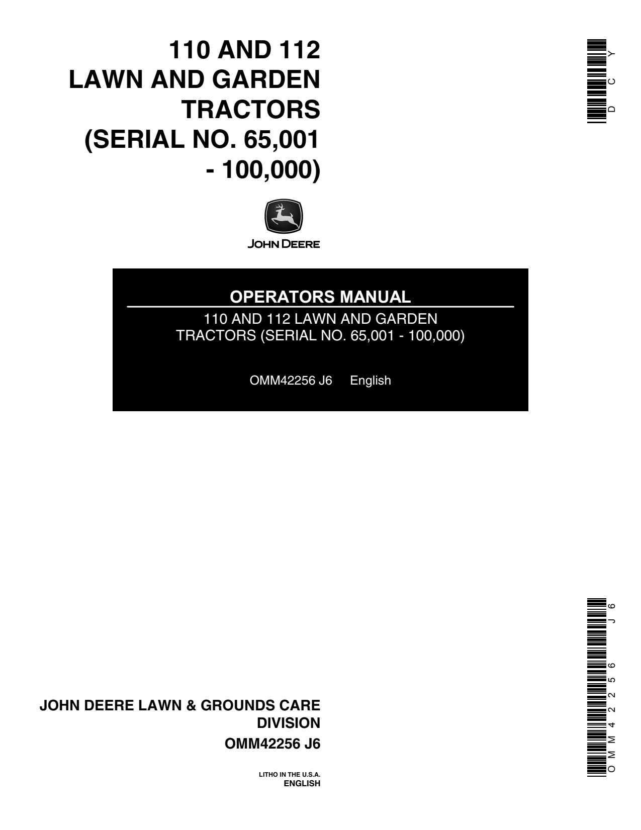 John Deere 110 112 112H 110H Garden Tractor Operator Manual OMM42256 1 John Deere 110 112 112H 110H Garden Tractor Operator Manual OMM42256