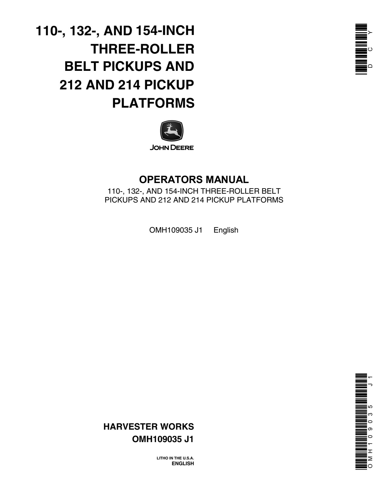 John Deere 110 Inch 132 154 212 214 Three-roller Belt Pickup Operator Manual OMH109035 1 John Deere 110 Inch 132 154 212 214 Three-roller Belt Pickup Operator Manual OMH109035
