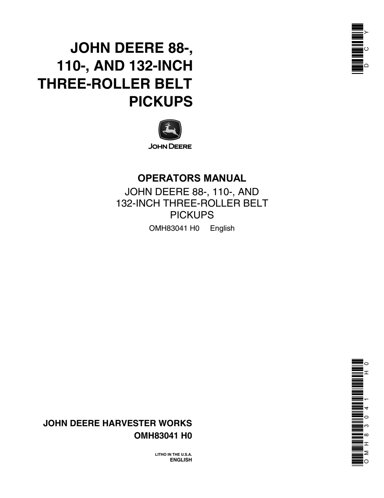 John Deere 110 Inch 88 132 Three-roller Belt Pickup Operator Manual OMH83041 1 John Deere 110 Inch 88 132 Three-roller Belt Pickup Operator Manual OMH83041