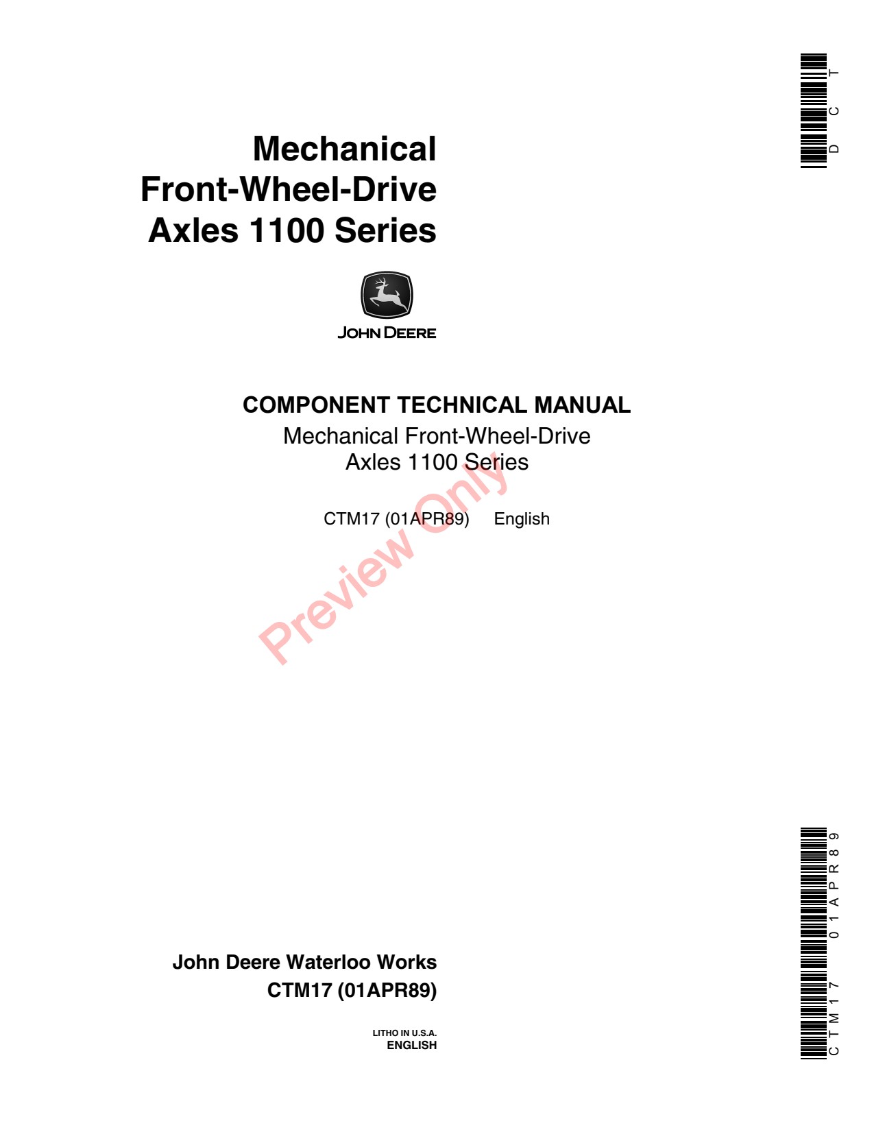 John Deere 1100 4455 4650 4755 4955 4850 4050 4250 4055 4255 4555 Mechanical Front-wheel-drive Axle Component Technical Manual CTM17 1 John Deere 1100 4455 4650 4755 4955 4850 4050 4250 4055 4255 4555 Mechanical Front-wheel-drive Axle Component Technical Manual CTM17