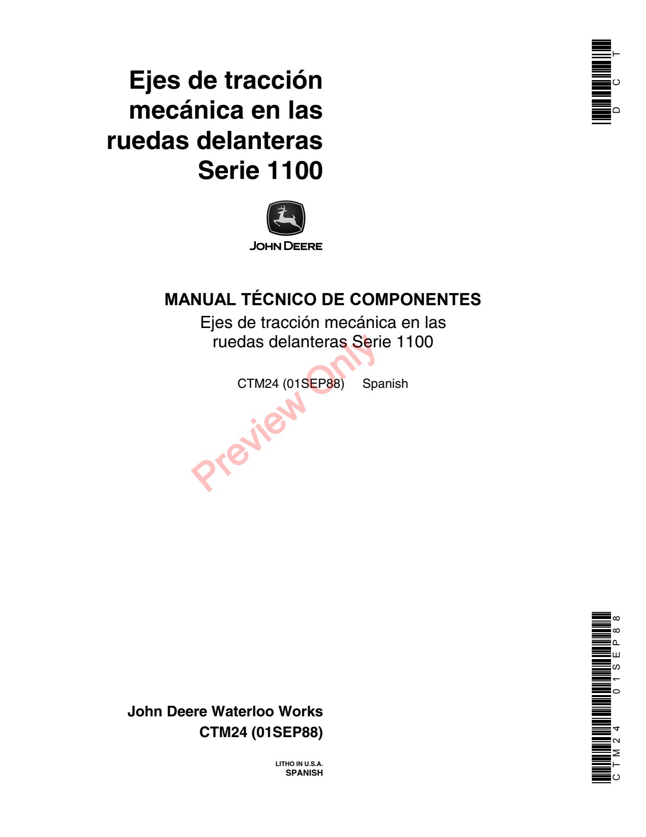 John Deere 1100 4455 4650 4755 4955 4850 4050 4250 4055 4255 4555 Mechanical Front-wheel-drive Axle Component Technical Manual CTM24 ES 1 John Deere 1100 4455 4650 4755 4955 4850 4050 4250 4055 4255 4555 Mechanical Front-wheel-drive Axle Component Technical Manual CTM24 ES