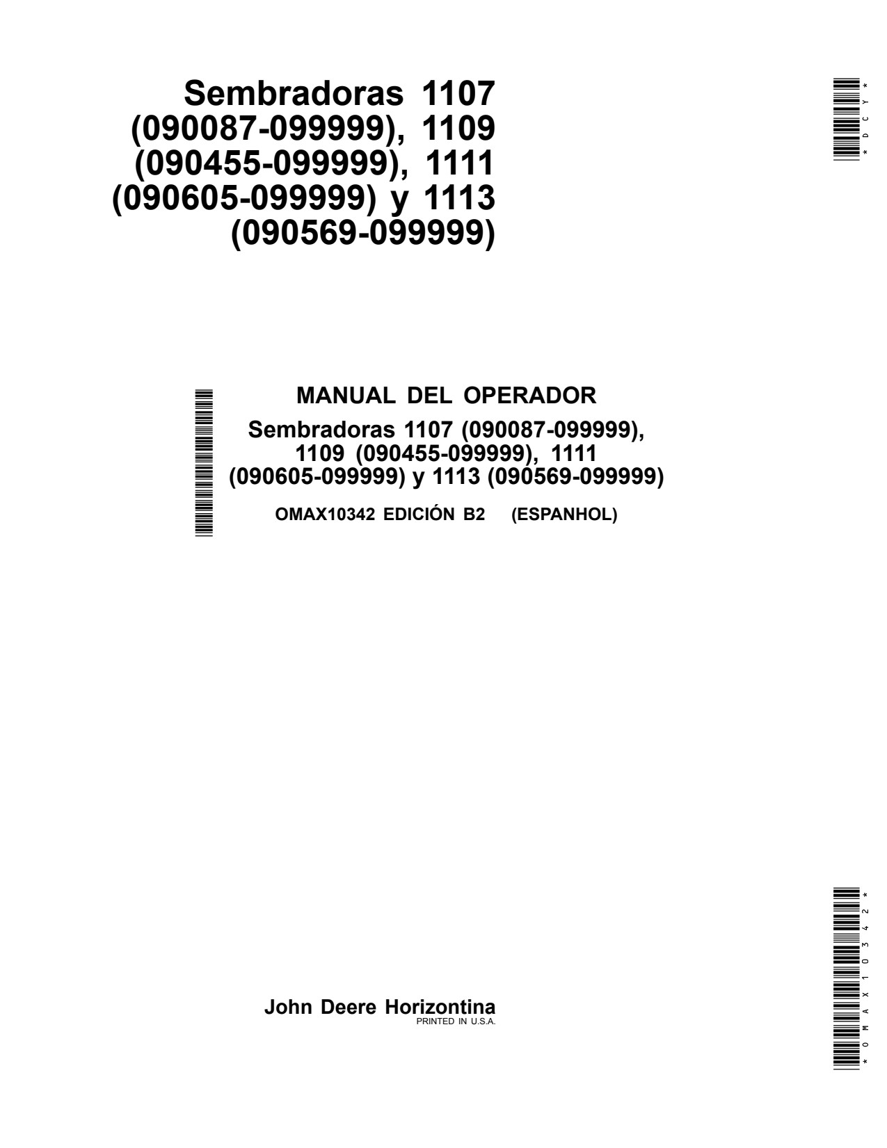 John Deere 1107 to 1113 Planter Operator Manual OMAX10342 ES 1 John Deere 1107 to 1113 Planter Operator Manual OMAX10342 ES