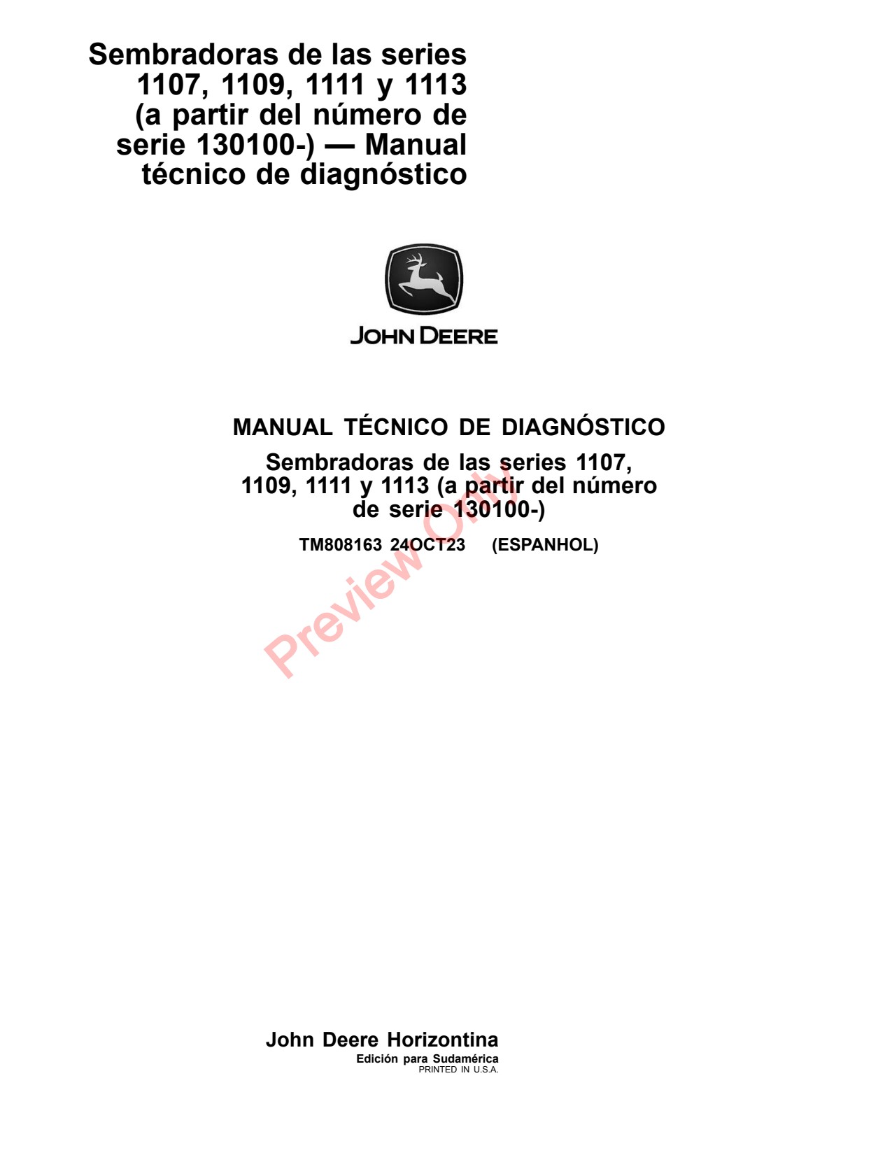 John Deere 1109 to 1113 1107 Planter Diagnostic Technical Manual TM808163 ES 1 John Deere 1109 to 1113 1107 Planter Diagnostic Technical Manual TM808163 ES